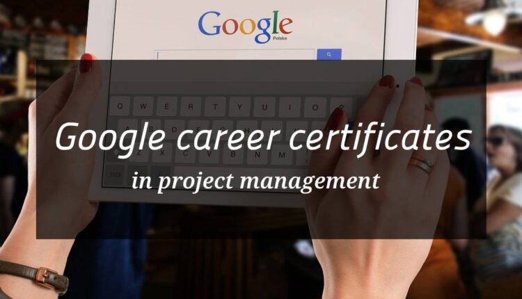 Google Project Management Professional Certificate